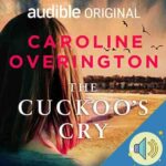 The Cuckoo’s Cry